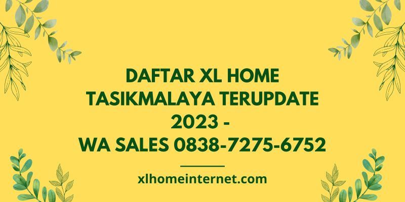 XL Home Tasikmalaya